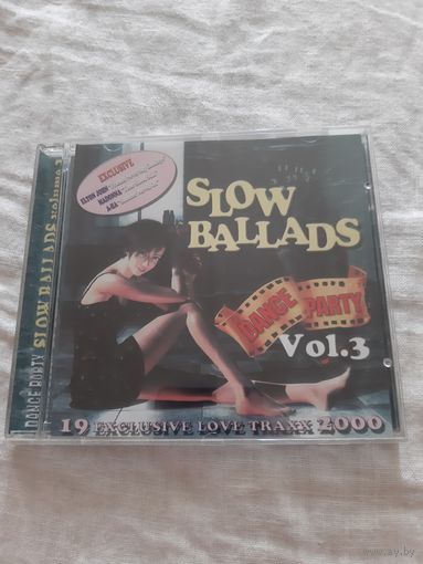 Диск DANCE PARTY . SLOW BALLADS. VOLUME 3.