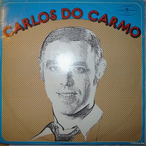 Carlos Do Carmo - Carlos Do Carmo
