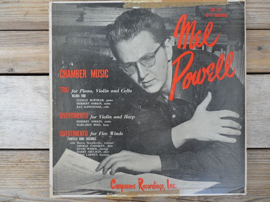 Разные исполнители - Mel Powell. Chamber music - Composers Recordings Inc., USA