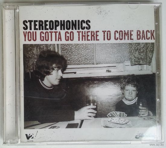CD Stereophonics – You Gotta Go There To Come Back (Jun 2, 2003) Indie Rock