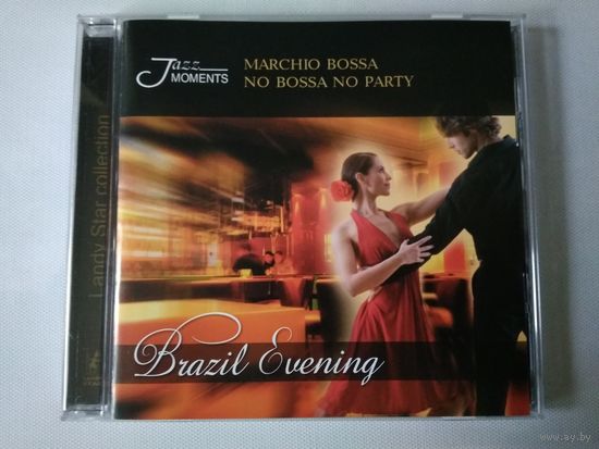 Marchio Bossa – No Bossa No Party (лицензионный cd)