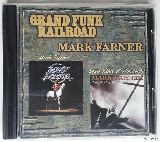 CD Grand Funk Railroad – Mark Farner / Some Kind Of Wonderful (1998)