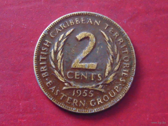 Восточные Карибы 2 цента 1955 г.