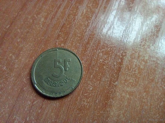 Бельгия 5 франков, 1987   Надпись на французском - 'BELGIQUE'       1