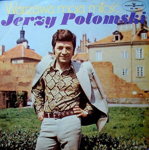 Jerzy Polomski - Warszawa Moja Milosc, LP 1974