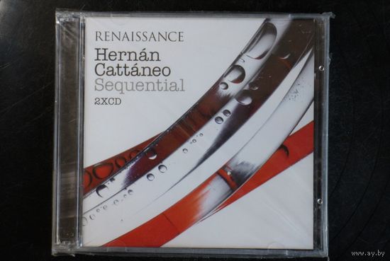 Varous - Renaissance: Sequential - Hernan Cattaneo (2006, 2xCD)