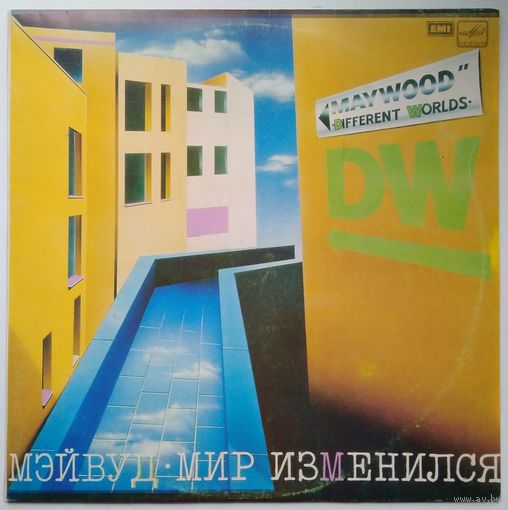LP Maywood- Different Worlds / Мэйвуд - Мир изменился (1985)