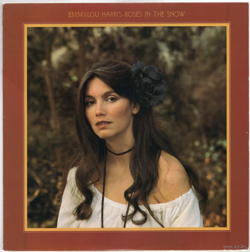 LP Emmylou Harris 'Roses in the Snow'