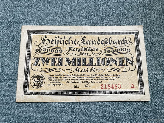 Германия Нотгельд Volksstaat Hessen 2 миллиона марок серия А 22.08.1923 год / 140 х 84