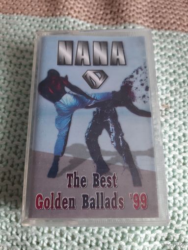 Кассета NANA . The Best Golden Ballads '99.