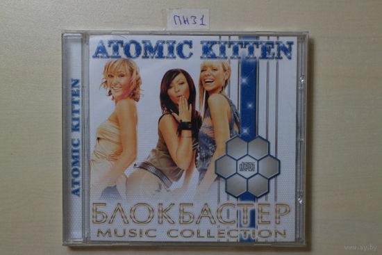 Atomic Kitten – Блокбастер Music Collection (2006, CD)