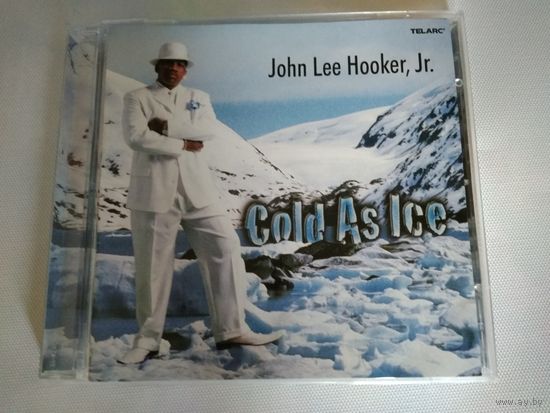 John Lee Hooker.Jr - Cold As Ice