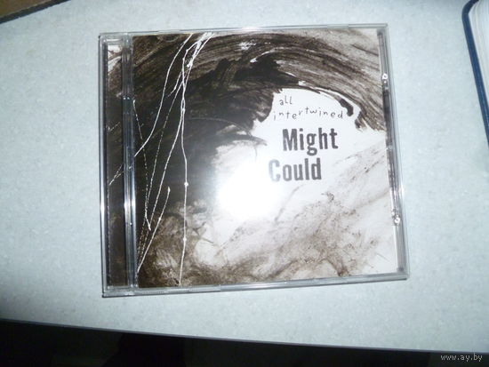 MIGHT COULD - 2005 -