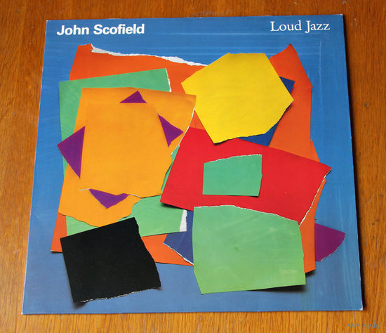 John Scofield "Loud Jazz" LP, 1988