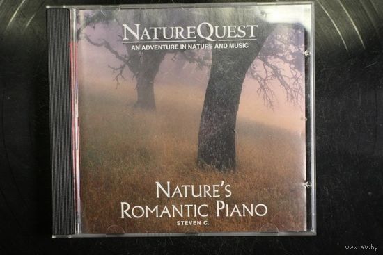 Steven C. – Nature's Romantic Piano (1995, CD)