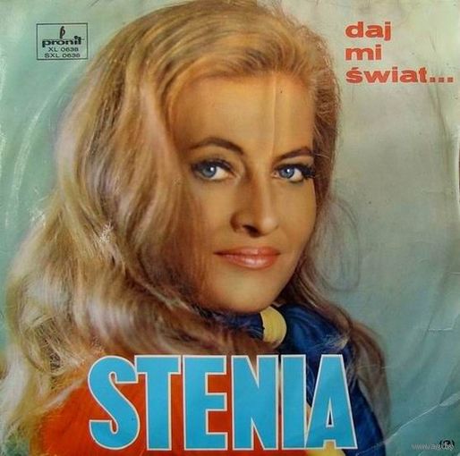 Stenia Kozlowska  - Daj Mi Swiat..., LP 1970