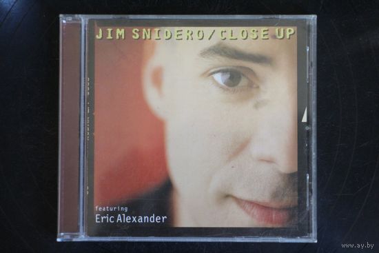 Jim Snidero Featuring Eric Alexander – Close Up (2004, CD)