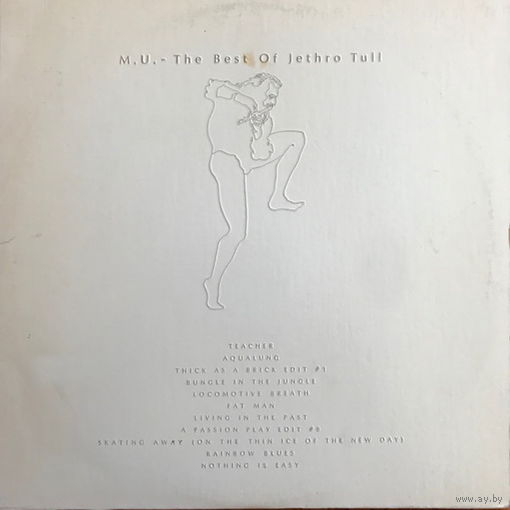 Jethro Tull – M.U. - The Best Of Jethro Tull, LP 1975