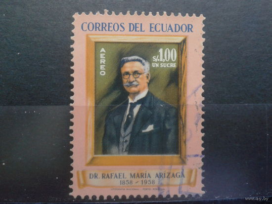 Эквадор, 1958. 100 лет со дня рождения писателя и политика