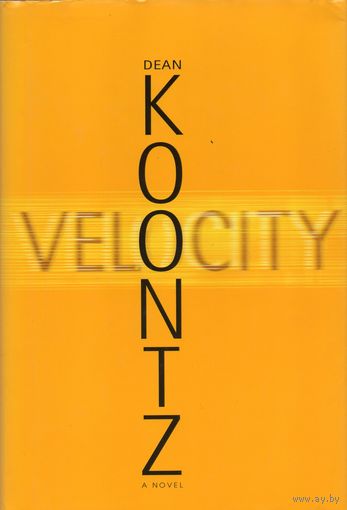 Dean Koontz. Velocity
