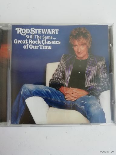 ROD STEWART / STILL THE SAME... GREAT ROCK CLASSICS OF OUR TIME (CD)
