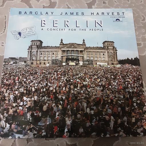BARCLAY JAMES HARVEST - 1982 - BERLIN - A CONCERT FOR THE PEOPLE (GERMANY) LP