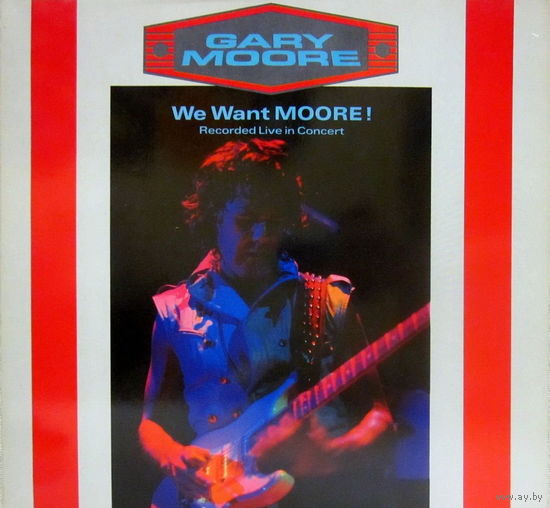 Gary Moore - We Want Moore! / 2lp