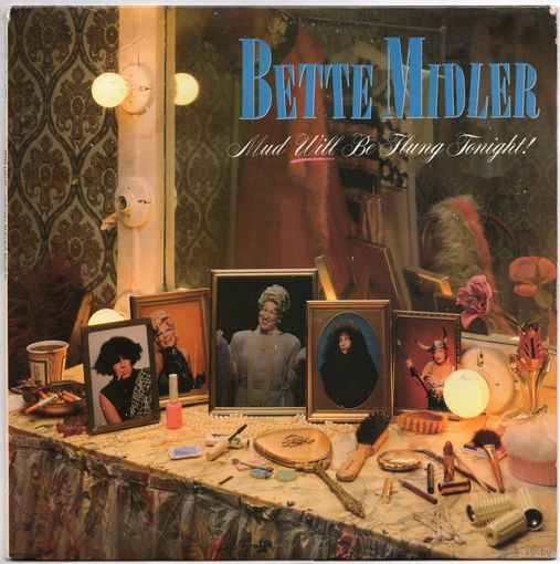 LP Bette Midler 'Mud Will Be Flung Tonight!'