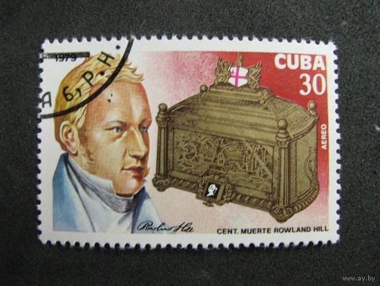 Куба 1979 100-летие со дня смерти сэра Хилла