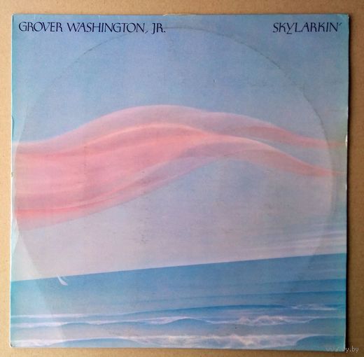 Grover Washington Jr. - Skylarkin' (винил INDIA LP 1980)