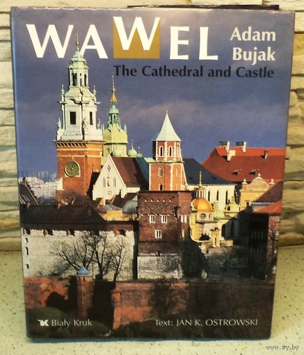 Альбом Wawel: The Cathedral and Castle (Вавель: Собор и замок) 2004
