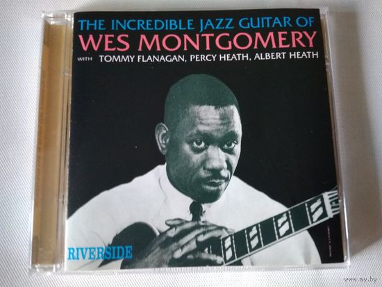 Wes Montgomery - The Incredible Jazz Guitar Of Wes Montgomery +
