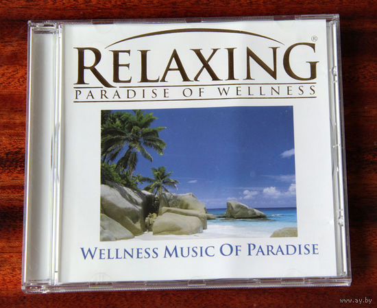 Wellness Music of Paradise (Audio CD - 2002)
