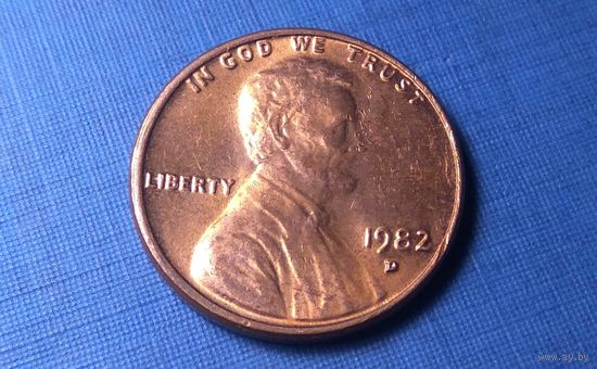 1 цент 1982 D. США.