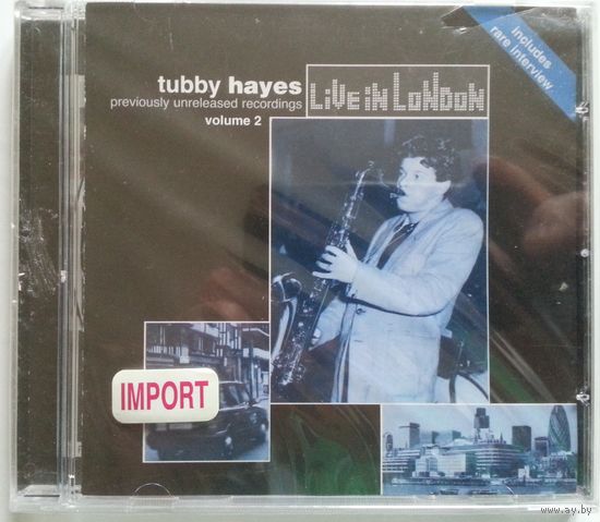 CD Tubby Hayes - Live In London, Volume 2 (April 25, 2005) Bop, Hard Bop