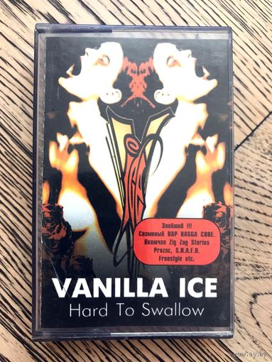 Студийная Аудиокассета Vanilla Ice - Hard To Swallow 1998