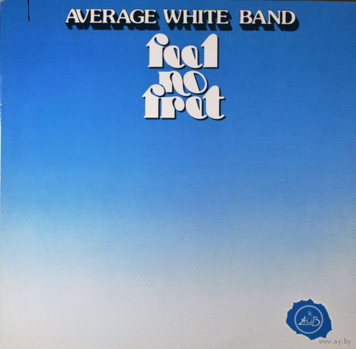 Average White Band – Feel No Fret, LP 1979