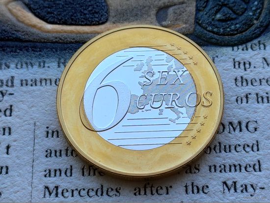 Монетовидный жетон 6 (Sex) Euros (евро). #23