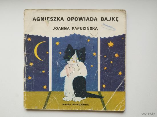 Agnieszka opowiada bajke // Детская книга на польском языке
