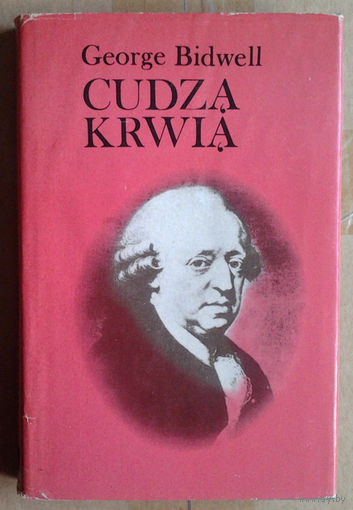 George Bidwell "Cudza krwia" (па-польску)