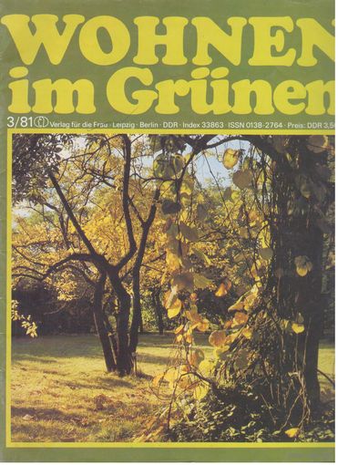 Журнал "Wohnen im Grunen" (Жить в зелени). Номер 3/81г.