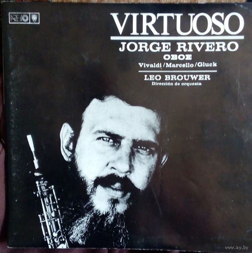 Virtuoso- Jorge Rivero-oboe (vivaldi/Marcello/Gluck)