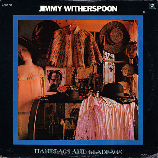 Jimmy Witherspoon, Handbags And Gladrags, LP 1971