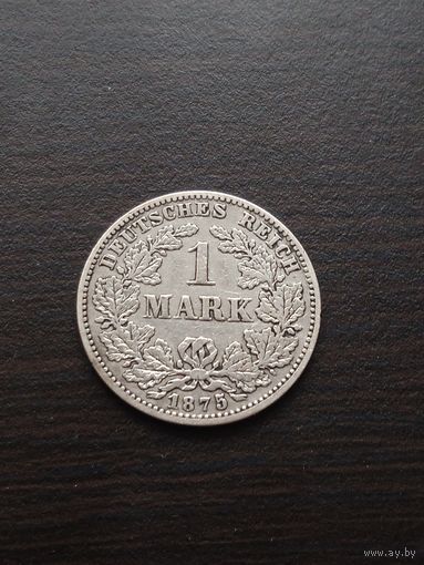 Германия 1 марка 1875G старый герб, серебро
