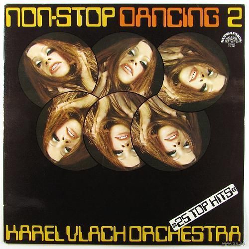 Karel Vlach Orchestra - Non-Stop Dancing 2 "25 Top Hits"