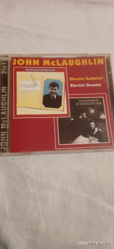 Диск John McLaughlin. Electric dreams/ Electric guitarist . CD