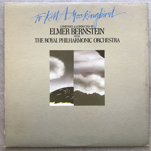 ELMER BERNSTEIN - TO KILL A MCKINGBIRD (Soundtrack)