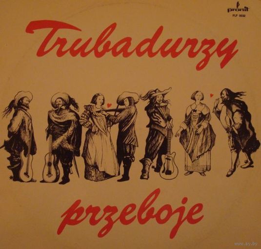 Trubadurzy - Przeboje - LP -1986