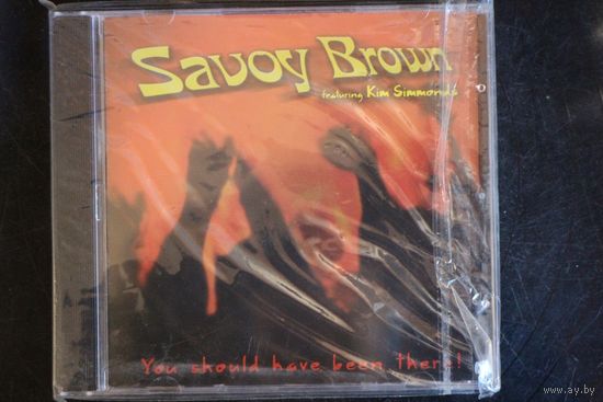 Savoy Brown Featuring Kim Simmonds – You Should Have Been There! (2005, CD)