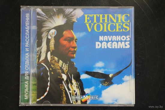 Ethnic Voices - Navahos Dreams (2006, CD)